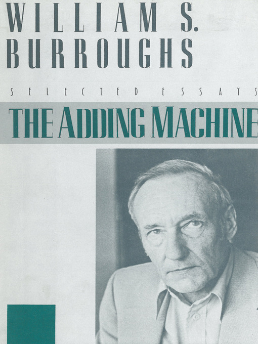 Title details for The Adding Machine by William S. Burroughs - Available
